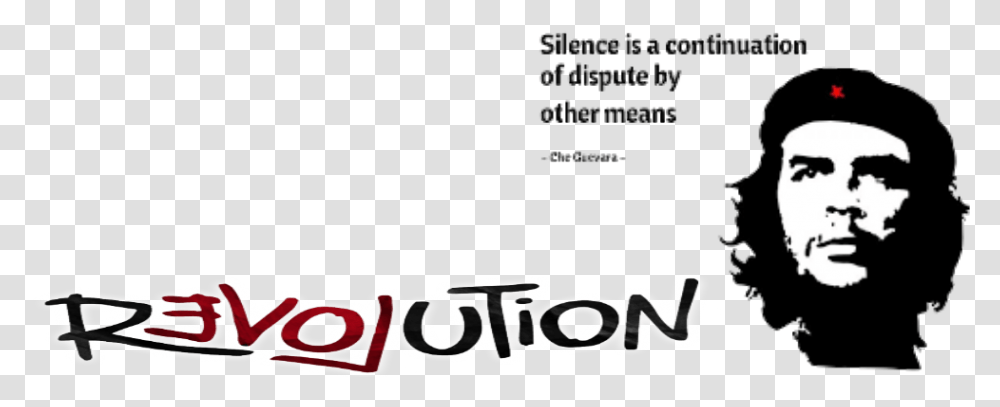 Silence Che Guevara Quotes Download Calligraphy, Person, Alphabet, Outdoors Transparent Png