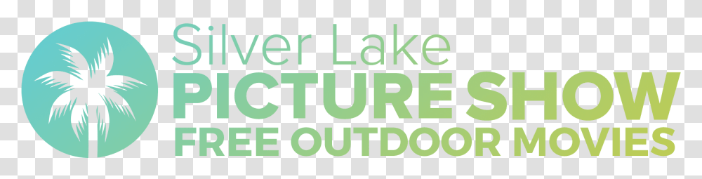 Silver Lake Picture Show Talenthouse, Word, Alphabet, Number Transparent Png