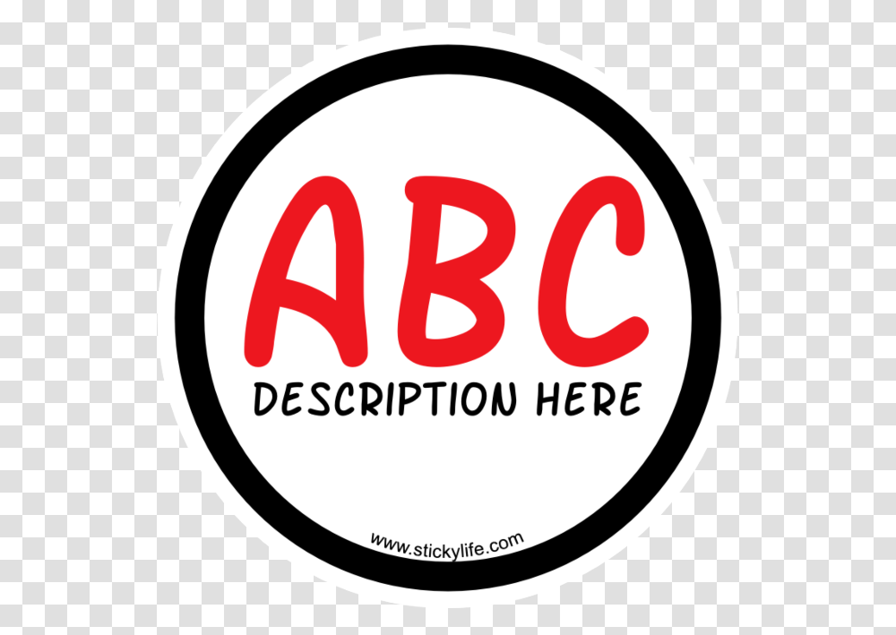 Simple Circle Decal Licence Bsd, Label, Text, Alphabet, Word Transparent Png