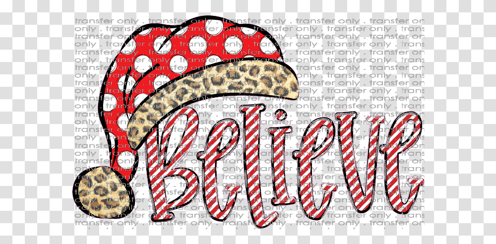 Siser Chr 315 Believe Dot Hat Red Stripe Leopard Illustration, Text, Label, Beverage, Logo Transparent Png