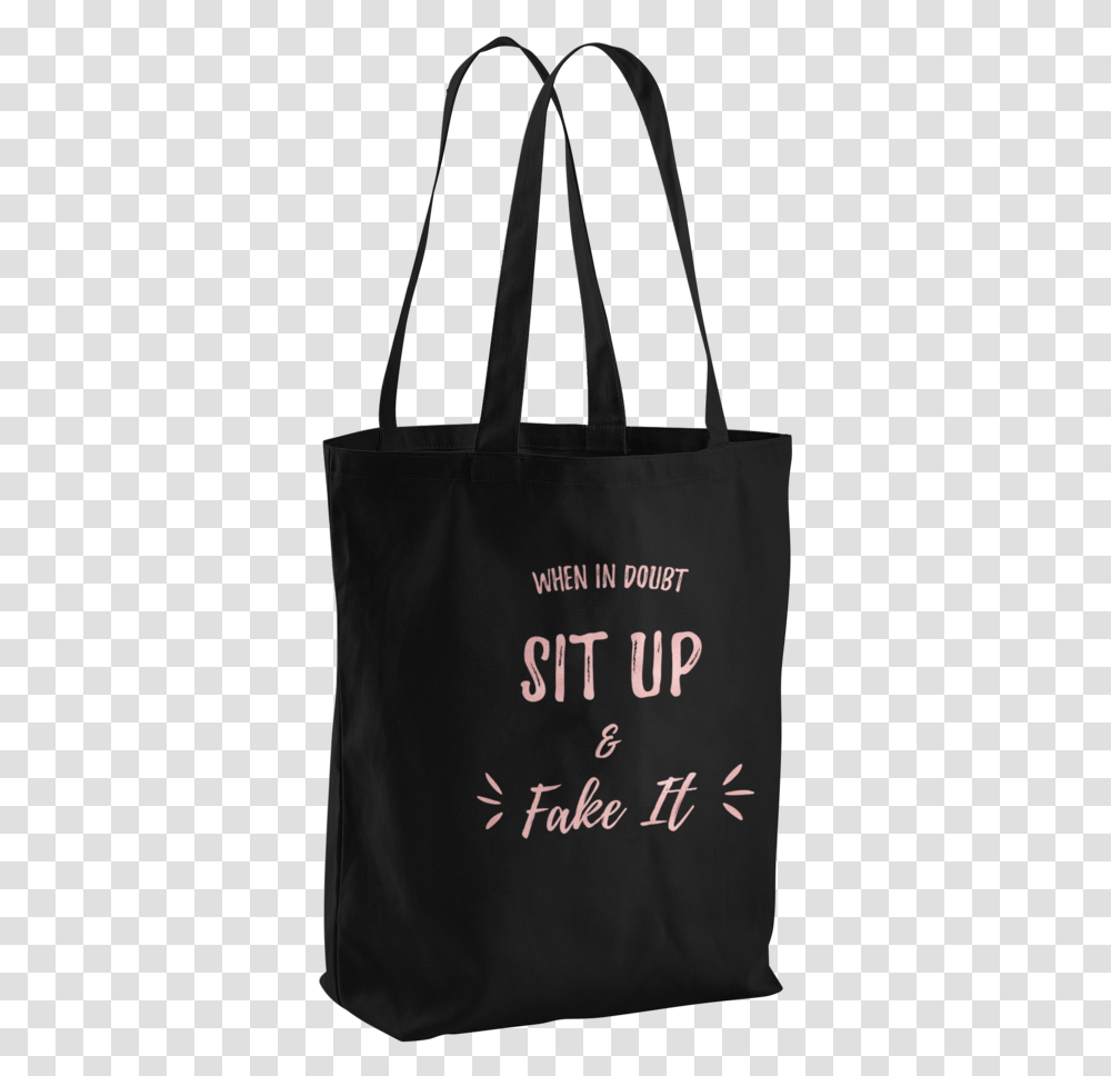 Sit Up Amp Fake It Canvas Tote, Handbag, Accessories, Accessory, Tote Bag Transparent Png