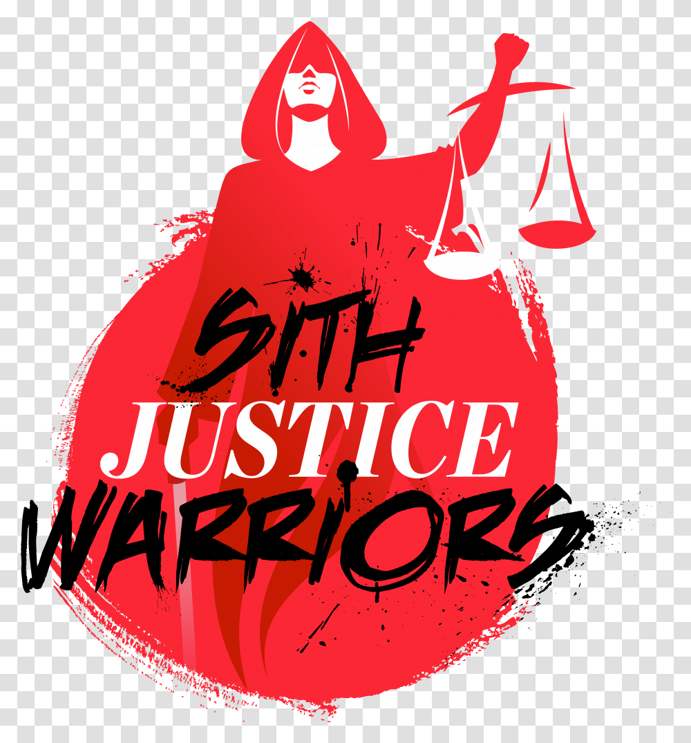 Sith Justice Warriors An Entertaining Podcast By 3 Friends Language, Poster, Advertisement, Beverage, Text Transparent Png
