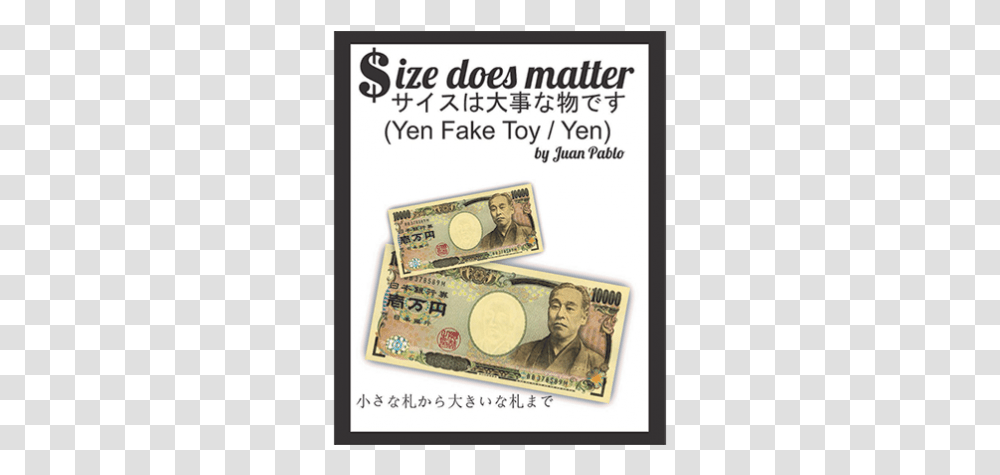 Size Does Matter J Yen Size Does Matter By Pablo, Person, Human, Money, Flyer Transparent Png
