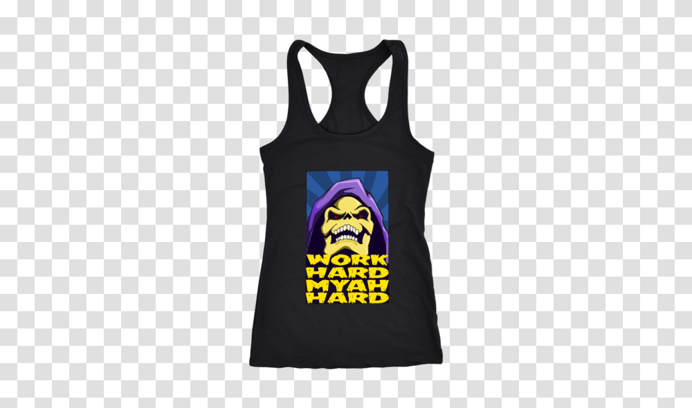 Skeletor Work Hard Myah Hard Gym Shirt Unlawful Threads, Apparel, Tank Top, Vest Transparent Png