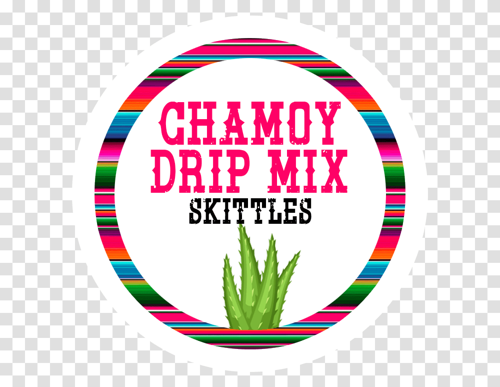 Skittles Chamoydripmix Chamoy, Plant, Text, Aloe, Label Transparent Png