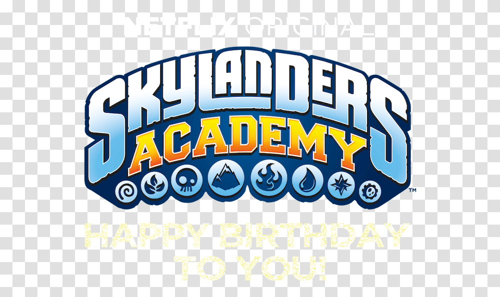 Skylanders Academy Happy Birthday To You Netflix Skylanders Trap Team Title, Flyer, Poster, Paper, Advertisement Transparent Png