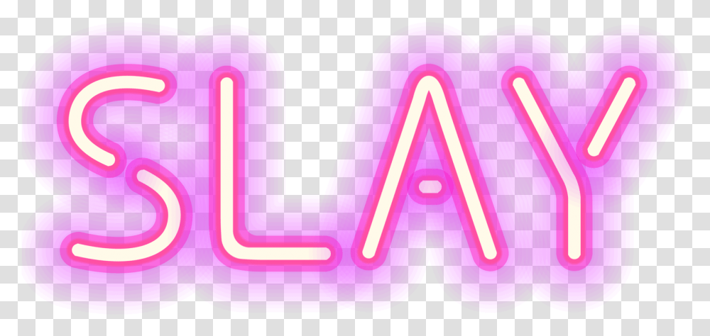 Slay Quotes Sayings Words Stickers Glowing Pinkfreetoed Pink Quotes Background, Neon, Light, Text, Purple Transparent Png