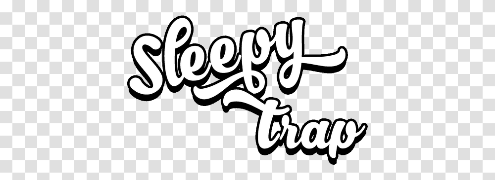 Sleepy Trap Traxx24 Calligraphy, Text, Handwriting, Label, Alphabet Transparent Png