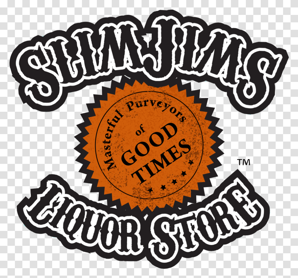 Slim Jim's Liquor Store Illustration, Label, Logo Transparent Png