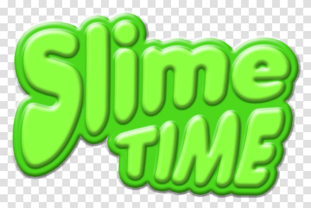 Slime Time Clipart Slime Time, Text, Vegetation, Plant, Word Transparent Png