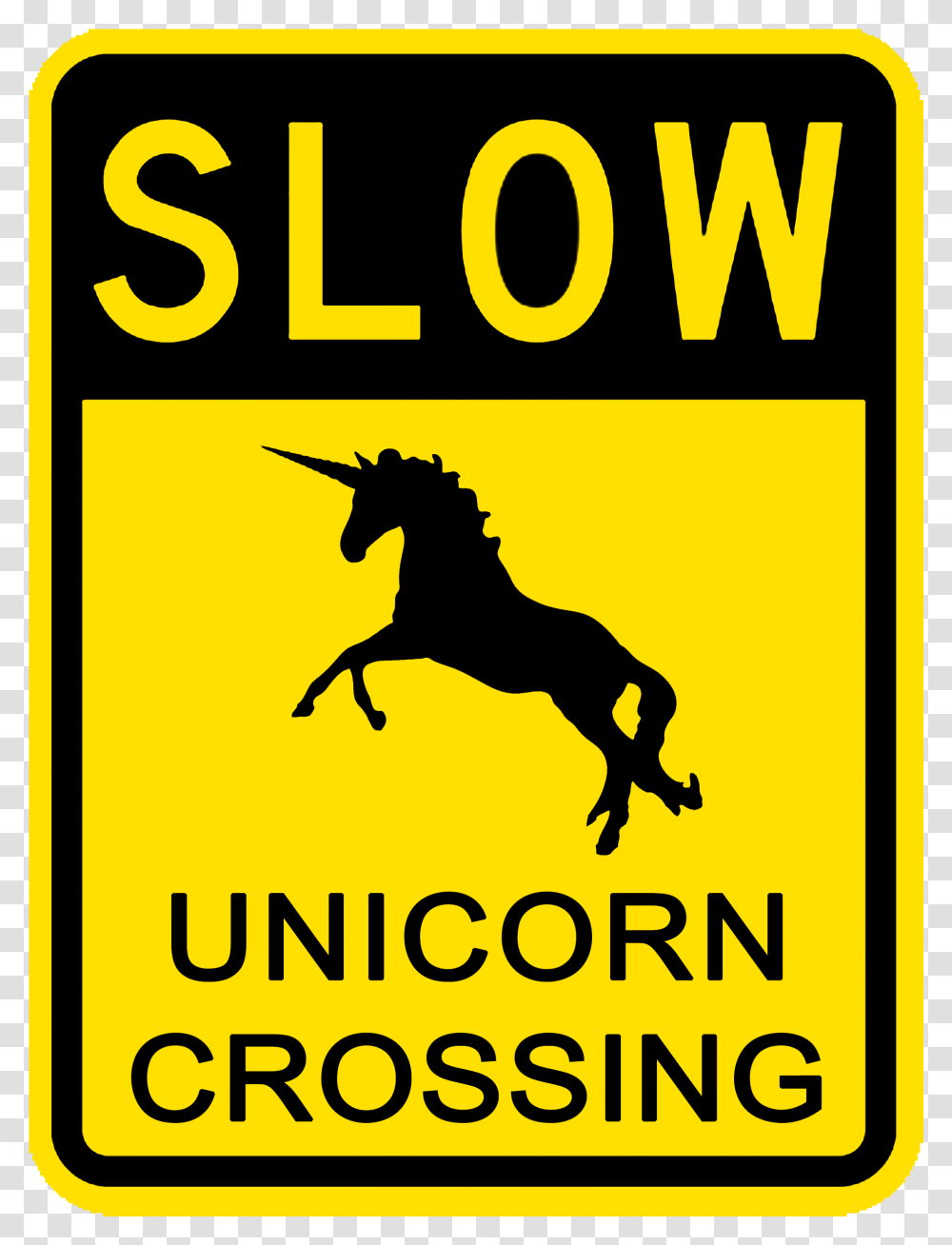 Slow Unicorn Crossing Funny S Unicorn Crossing Sign, Poster, Advertisement Transparent Png