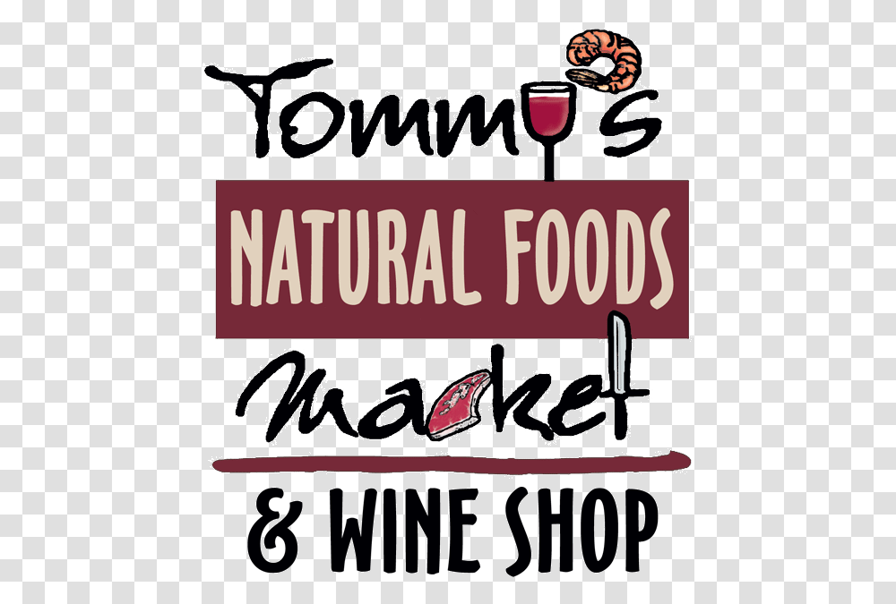 Small Town Grocery With A Global Consciencesrc Tommy's Natural Food Market, Glass, Alcohol, Beverage Transparent Png