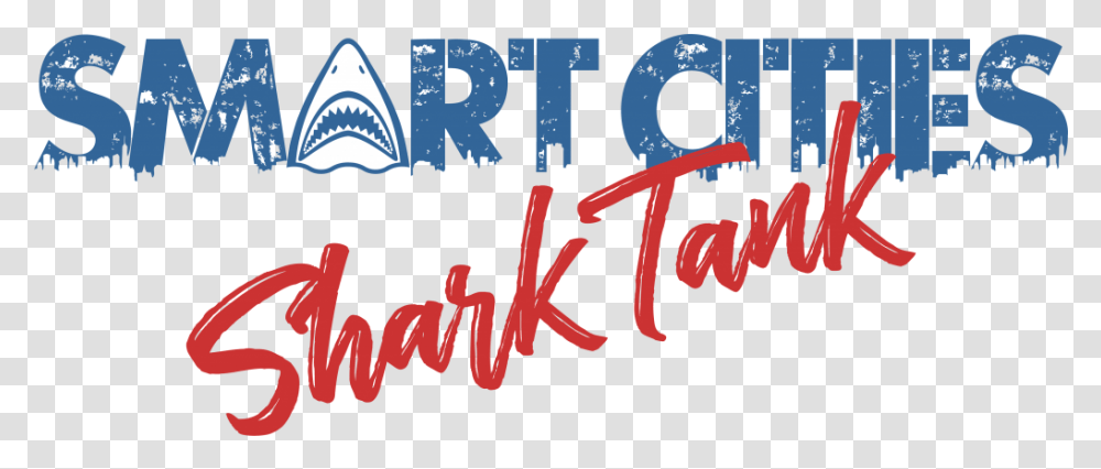 Smart Cities Shark Tank Calligraphy, Text, Alphabet, Poster, Word Transparent Png