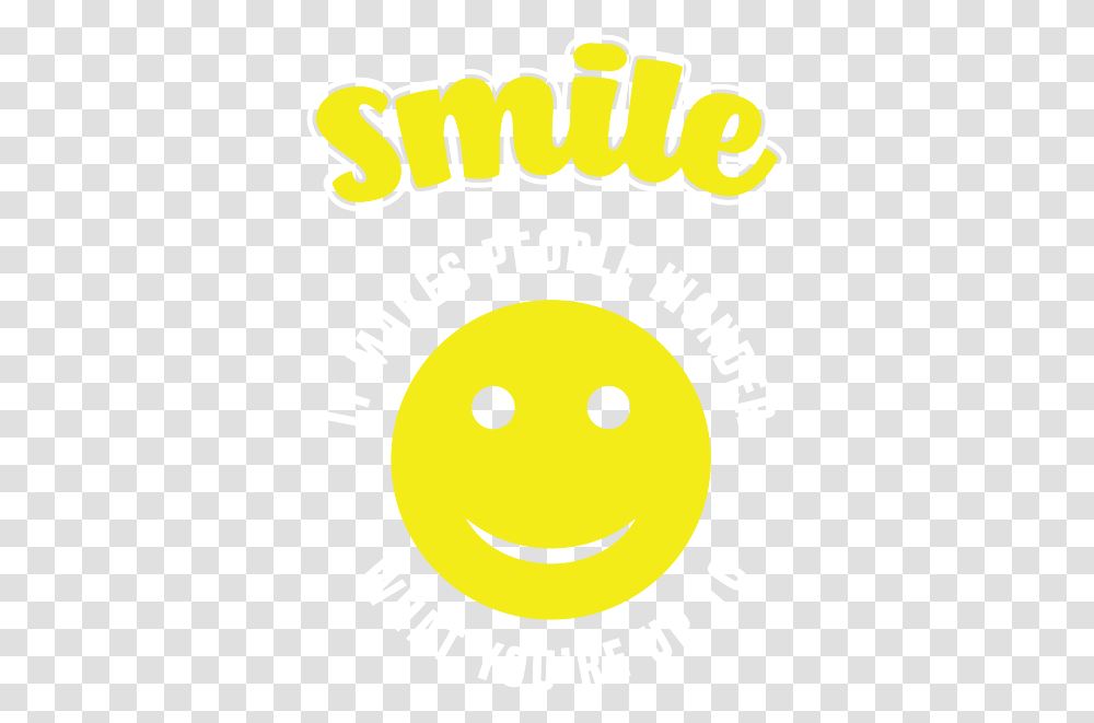 Smile It Makes People Wonder What Youre Up To Full Of Happy, Label, Text, Logo, Symbol Transparent Png