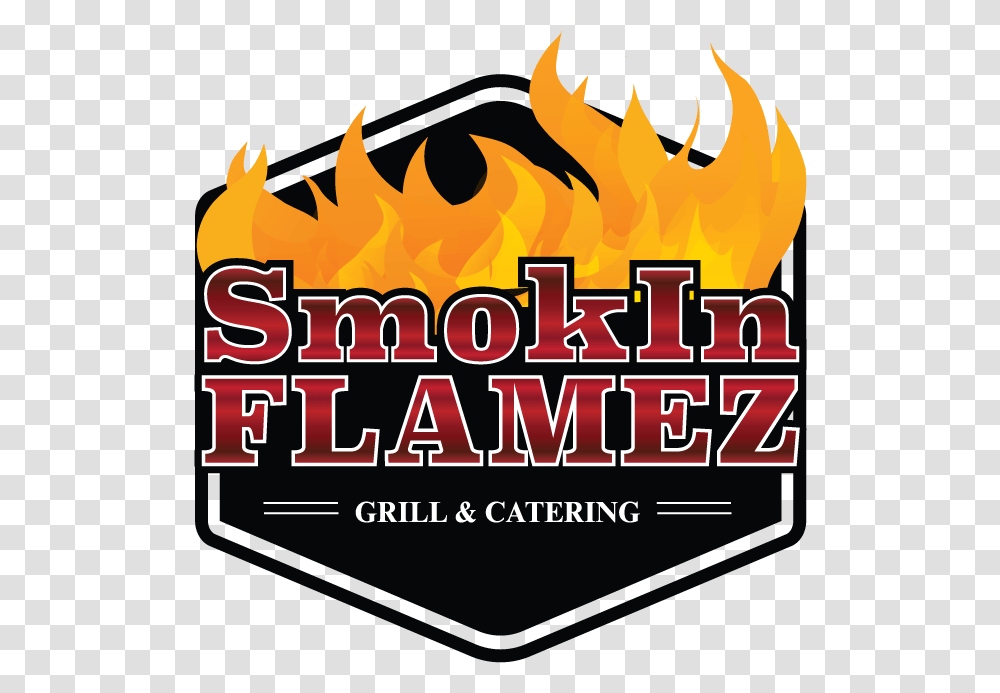 Smokin Flamez Grill Amp Catering, Fire, Poster, Advertisement Transparent Png