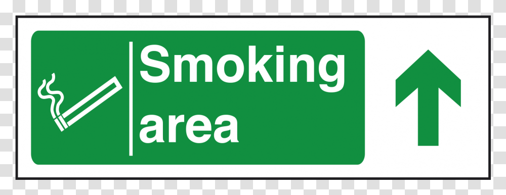 Smoking Area Arrow Up SignTitle Smoking Area Arrow Smoking Area, Word, Road Sign Transparent Png