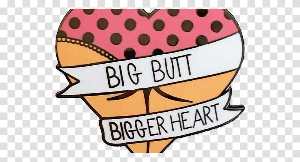Snapchat Filters Clipart Love Big Butt Bigger Heart Pin, Label, Birthday Cake, Dessert Transparent Png
