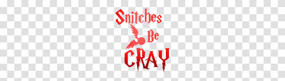 Snitches Be Cray Golden Snitch Potter Red, Alphabet, Word, Logo Transparent Png