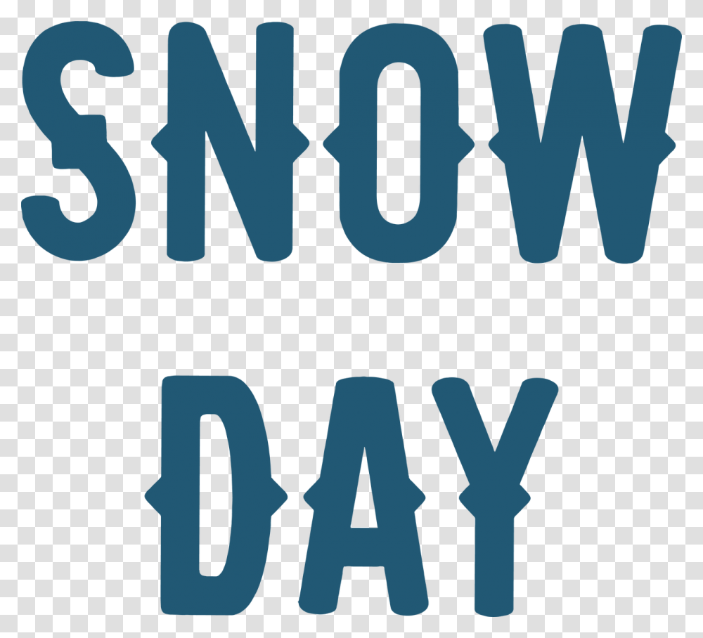 Snow Day Svg Cut File, Word, Alphabet, Poster Transparent Png