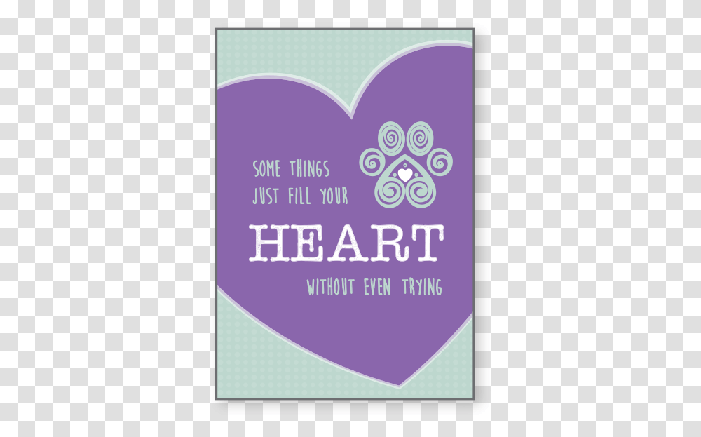 Some Things Just Fill Your HeartClass Greeting Card, Flyer, Poster, Paper, Advertisement Transparent Png