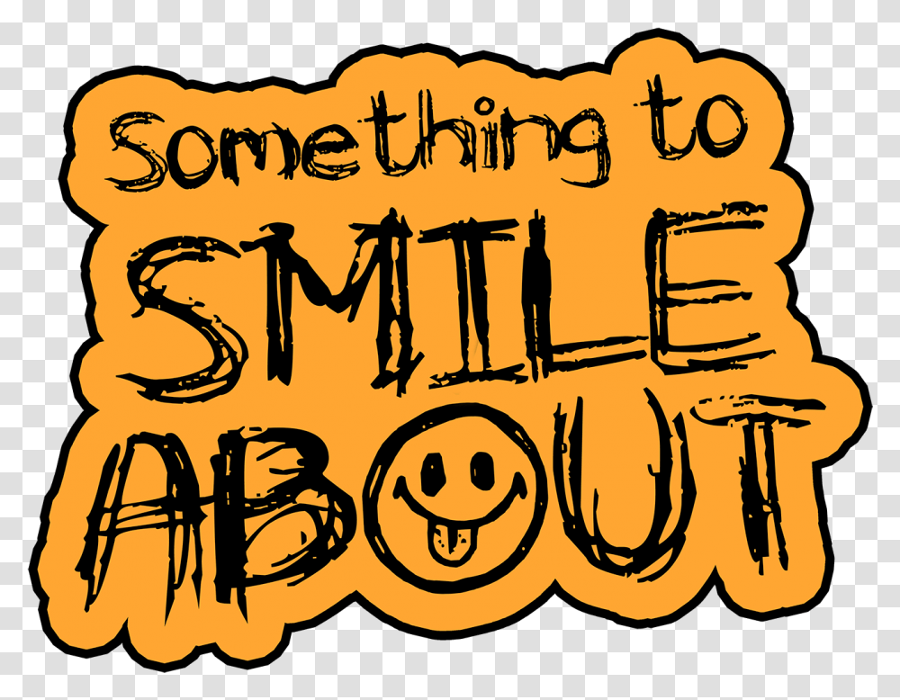 Something To Smile About Festival, Handwriting, Calligraphy, Alphabet Transparent Png