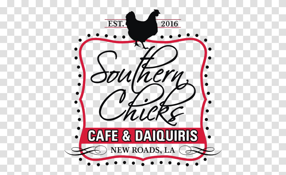 Southern Chicks Cafe Amp Daiquiris, Label, Alphabet, Leisure Activities Transparent Png