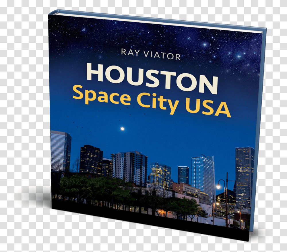 Space City Usa Cityscape, Poster, Advertisement, Outdoors, Nature Transparent Png