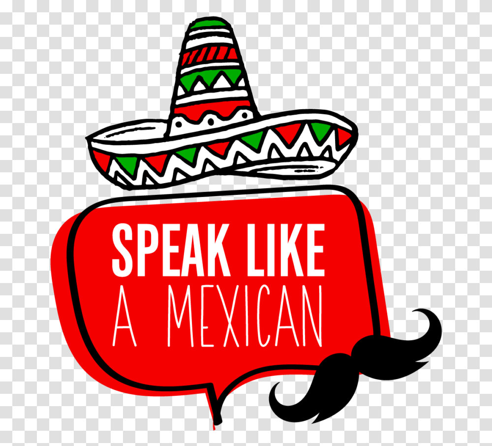 Spanish School In Mexico Citycity Speak Spanish In Mexico, Apparel, Sombrero, Hat Transparent Png