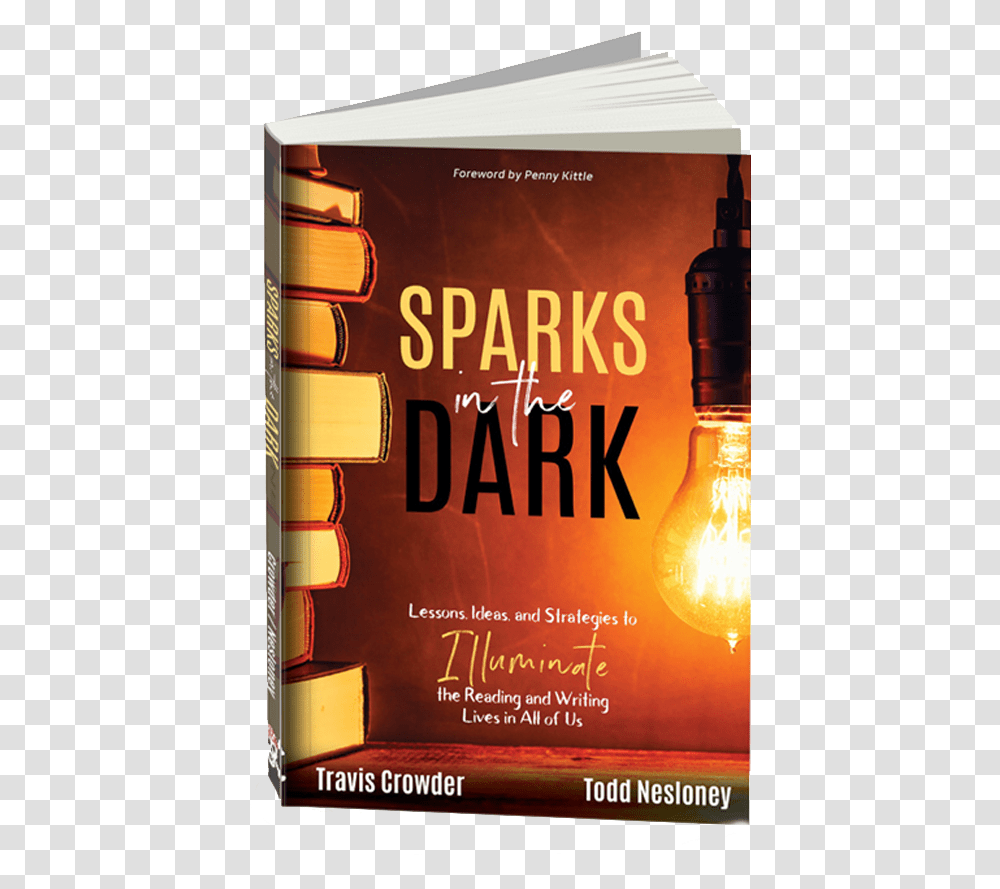 Sparks In The Dark Lessons Ideas And Strategies To, Light, Lightbulb, Lighting Transparent Png