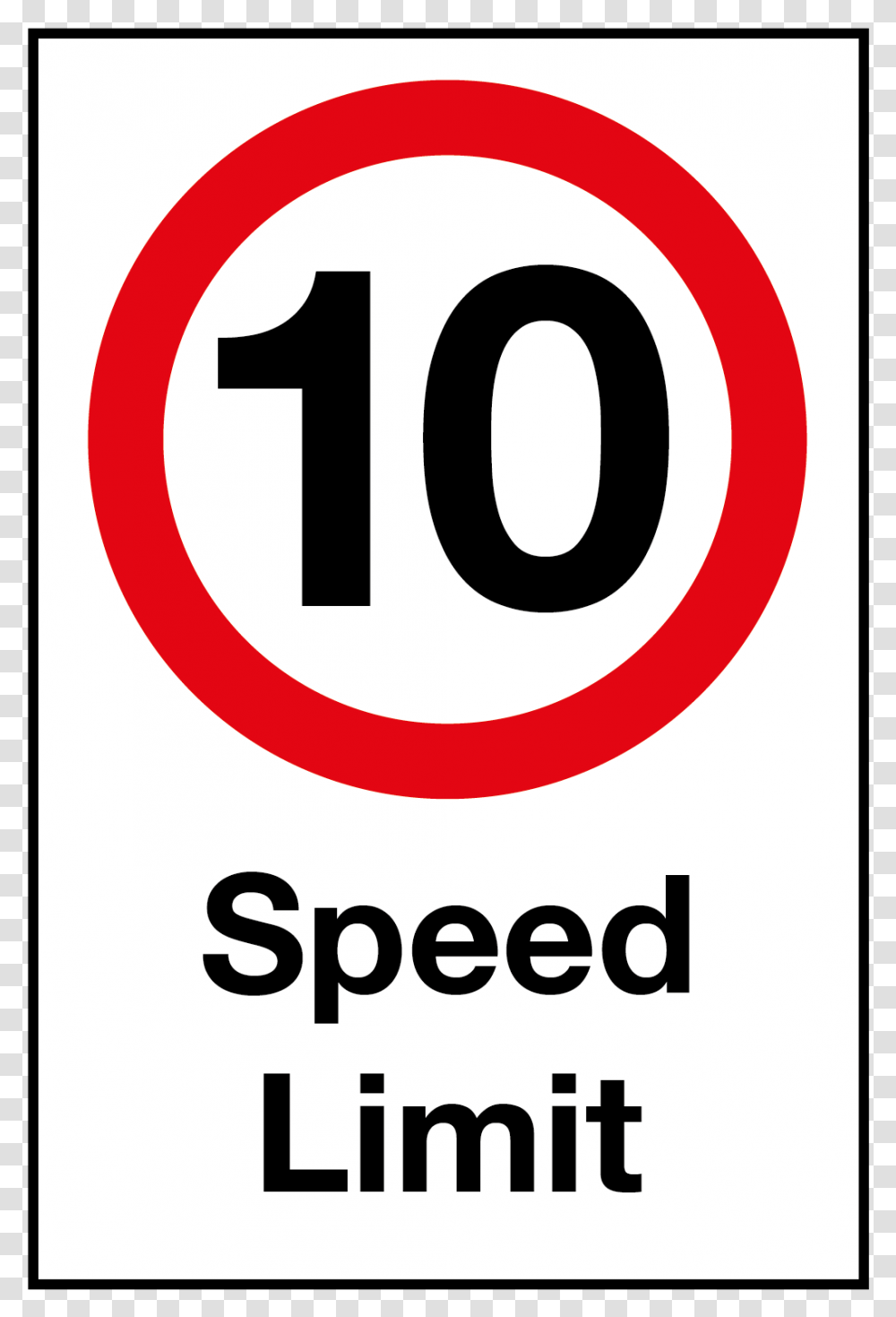 Speed Limit SignTitle 10mph Speed Limit Sign Speed Signs, Number Transparent Png