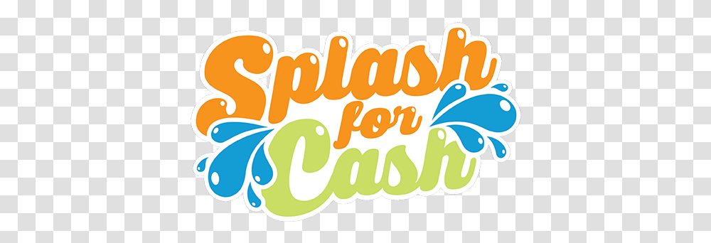 Splash For Cash - Blue Island Parks Graphic Design, Text, Label, Meal, Food Transparent Png