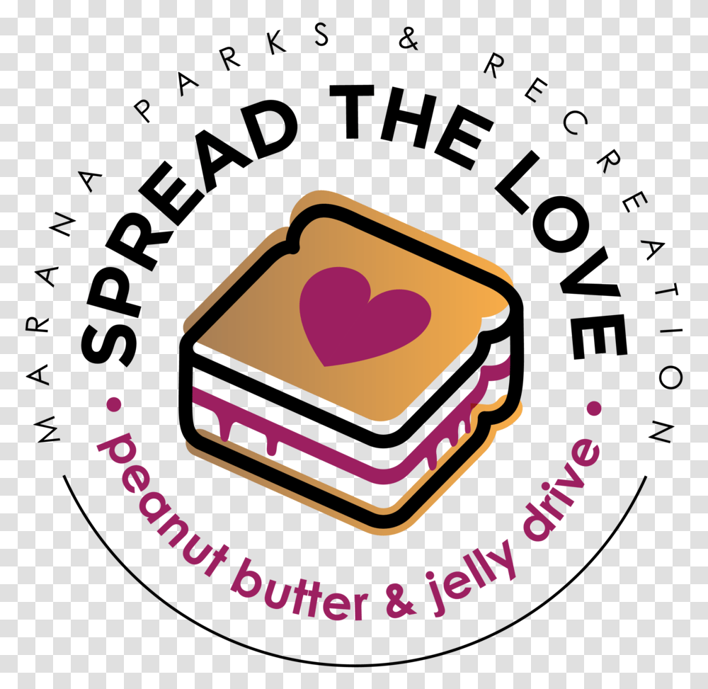 Spread The Love Marana Peanut Butter And Jelly Drive - Town Language, Text, Label, Lighting, Paper Transparent Png
