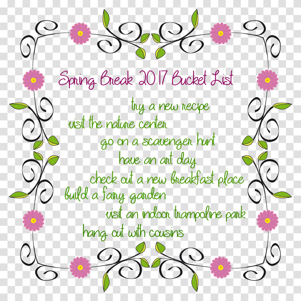 Spring Break Bucket List Flower Border And Frames Design, Paper, Poster, Advertisement, Flyer Transparent Png