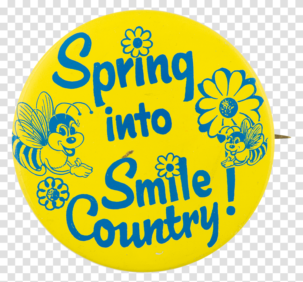 Spring Into Smile Country Jewel Osco Advertising Button Circle, Label, Logo Transparent Png