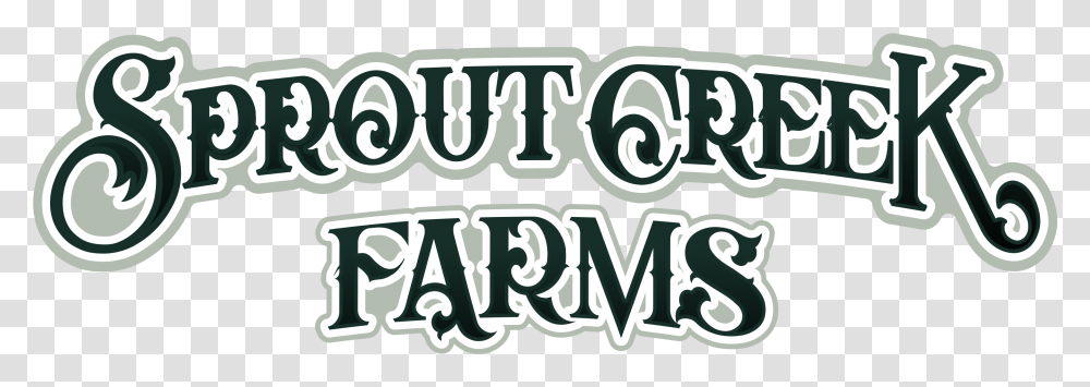 Sprout Creek Farms Text With Outline Calligraphy, Label, Word, Alphabet, Plant Transparent Png