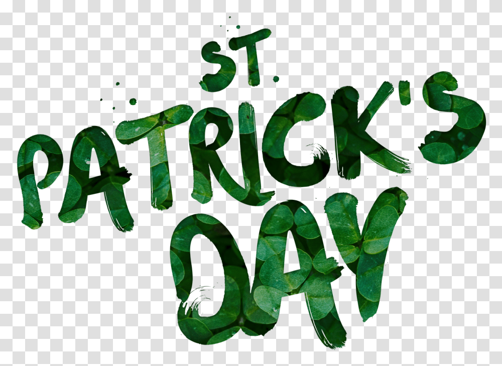 St Patrick Text St Patricks Day, Green, Alphabet, Number Transparent Png