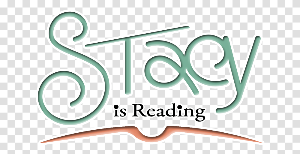 Stacy Is Reading Horizontal, Word, Text, Alphabet, Symbol Transparent Png