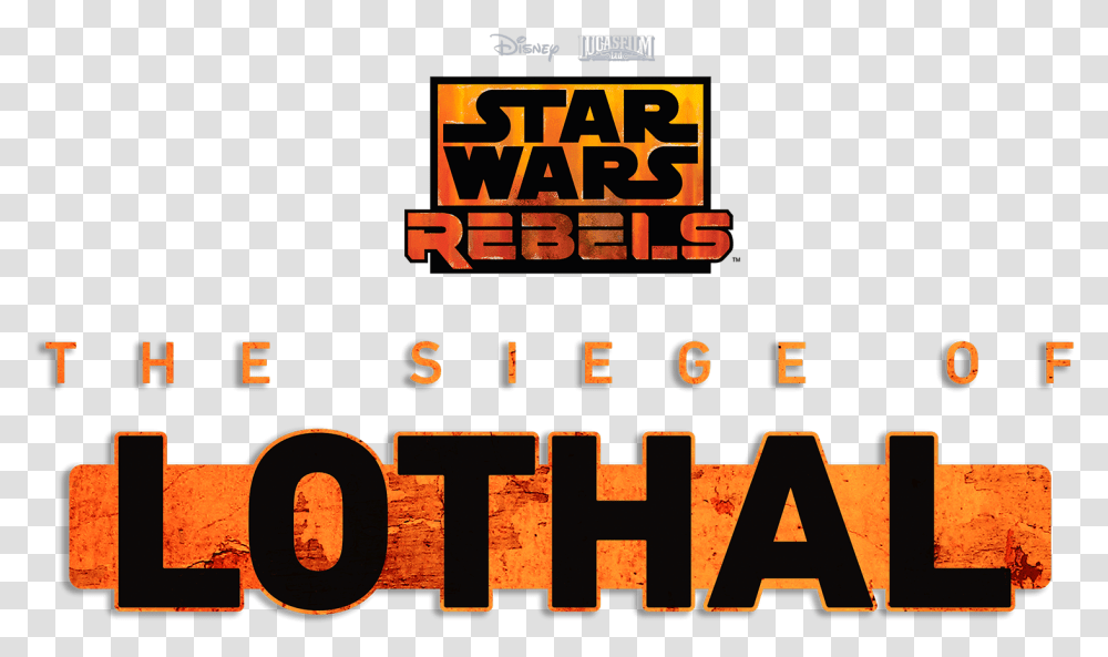 Star Wars Rebels The Siege Of Lothal Tv Special Disneylife Star Wars, Alphabet, Text, Word, Label Transparent Png