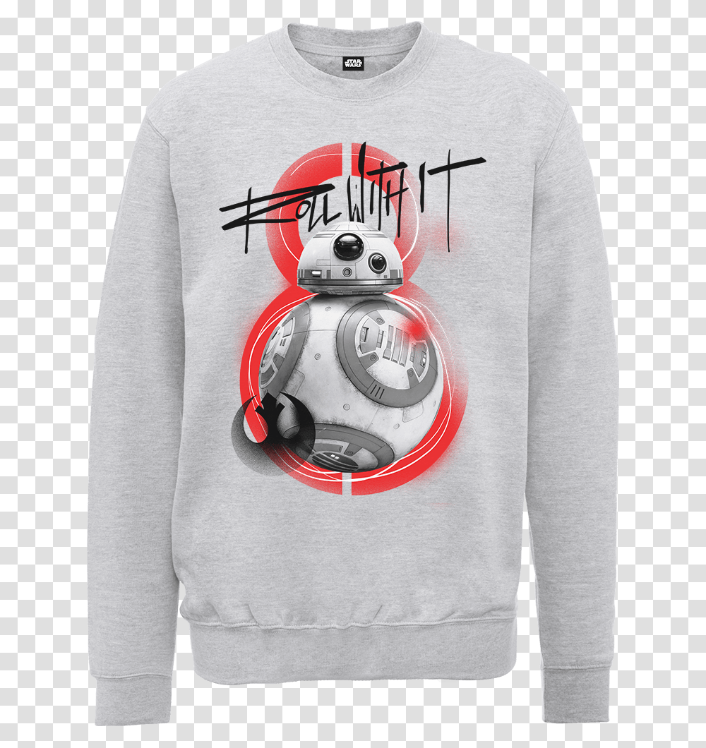 Star Wars The Last Jedi Bb8 Roll With It Grey Sweatshirt Bb8 Party Plates, Apparel, Sweater, Hoodie Transparent Png