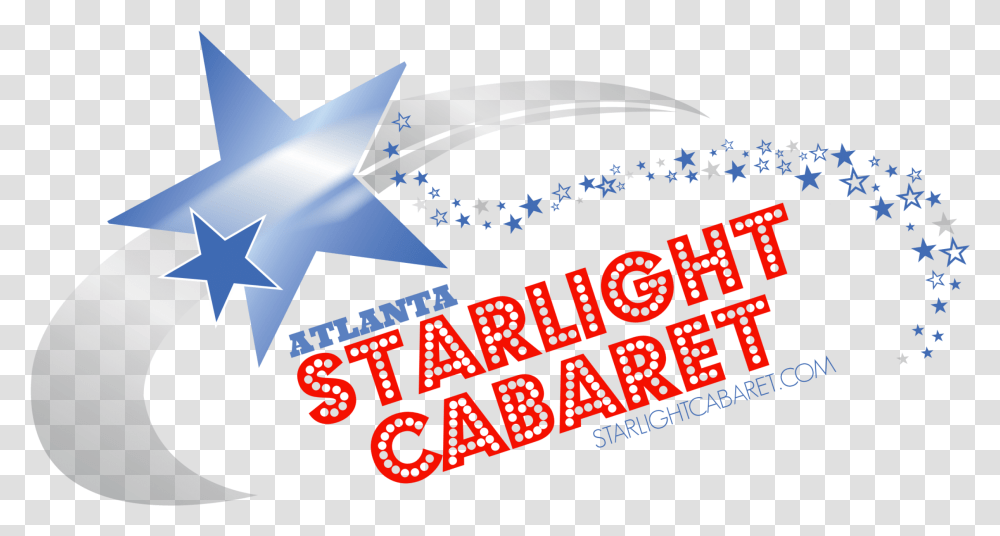 Starlight Cabaret Show Atlanta Twitter Tweets Language, Text, Graphics, Art, Symbol Transparent Png