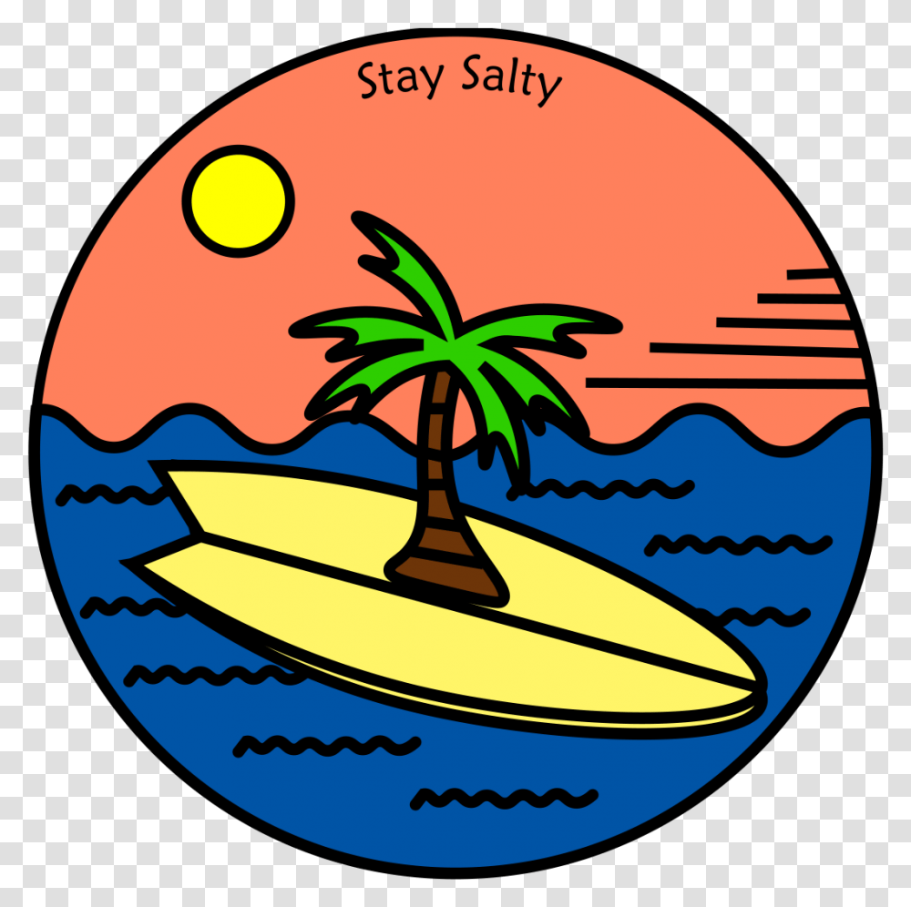 Stay Salty Updated Version By Briana Ingrum Surfboard, Plant, Astronomy, Outer Space, Universe Transparent Png