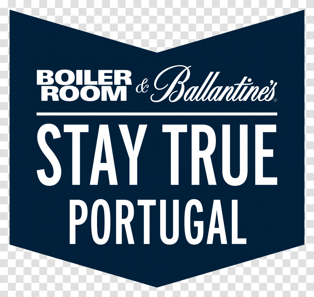 Stay True Boiler Room, Advertisement, Paper, Poster Transparent Png