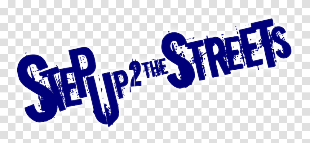 Step Up 2 The Streets Logo, Label, Alphabet Transparent Png