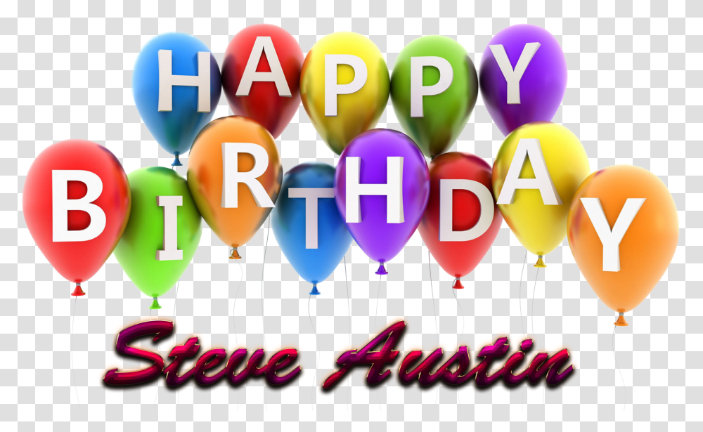 Steve Austin Happy Birthday Balloons Name Balloon Transparent Png