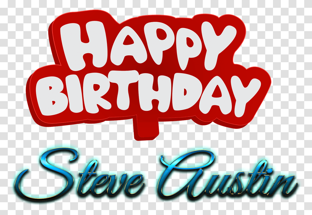 Steve Austin Happy Birthday Name Logo, Text, Label, Word, Food Transparent Png