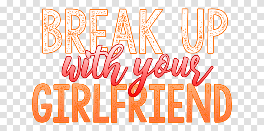 Sticker Tumblr Aesthetic Orange Girlfriend Breakup Calligraphy, Alphabet, Word, Light Transparent Png