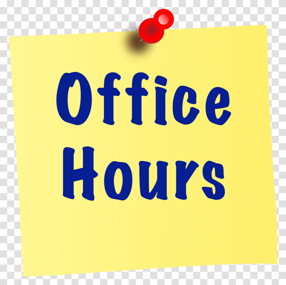 Sticky Note Clipart Office Hours Clipart, Alphabet, Paper Transparent Png