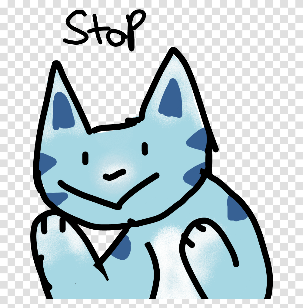 Stop Blue Cat Reeeeee Iwanttodie Yeet No Plzstop Cartoon, Drawing, Doodle, Pet Transparent Png