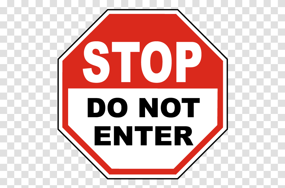 Stop Do Not Enter Sign, Stopsign, Road Sign Transparent Png