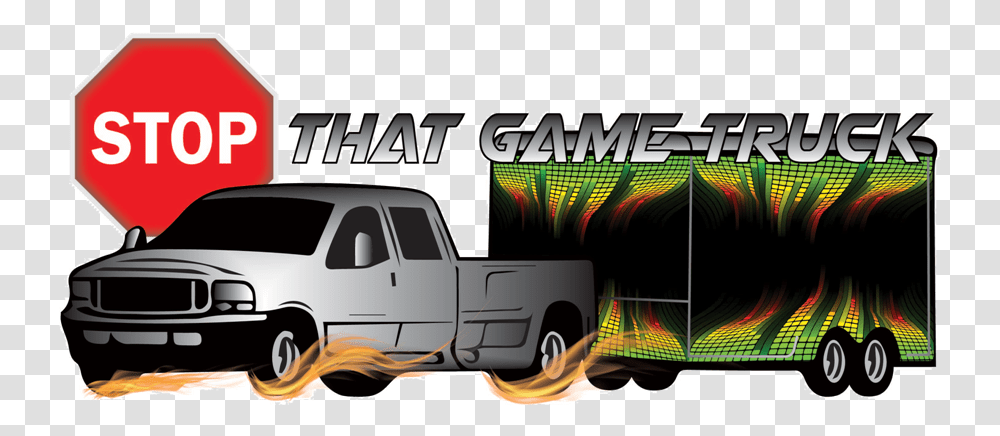 Stop Thatgametruckbinghamtonvideogamelasertagparty Pickup Truck, Transportation, Vehicle, Car, Automobile Transparent Png